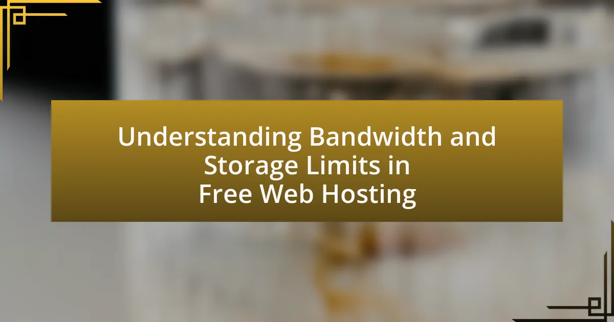 Understanding Bandwidth and Storage Limits in Free Web Hosting